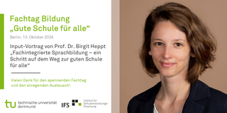 Schriftzug "Fachtagung: Gute Schule für Alle" mit Titel des Input-Vortrages von Prof. Dr. Birgit Heppt und rechts ein Porträt der Wissenschaftlerin